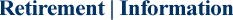 Retirement Information